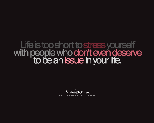 Stress Problems Life Quotes