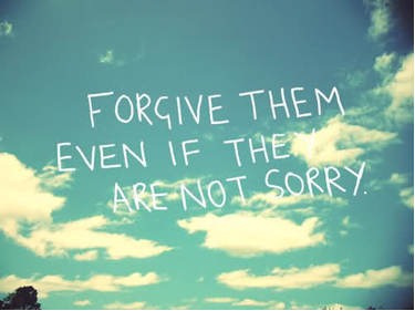 Forgive Them Even If They Are Not Sorry